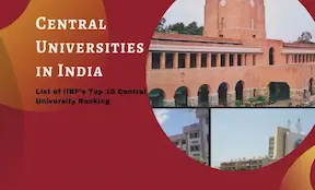 Central Universities in India 2025: IIRF List of Top 10 Central University Ranking